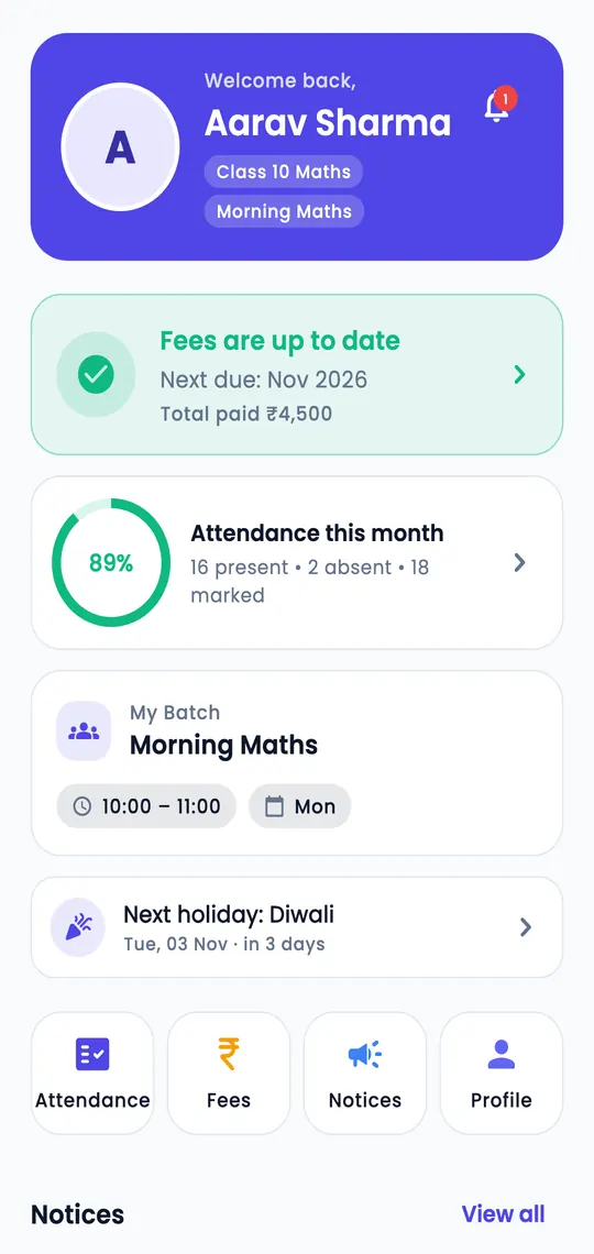 A student's home screen with fees, attendance and the next holiday